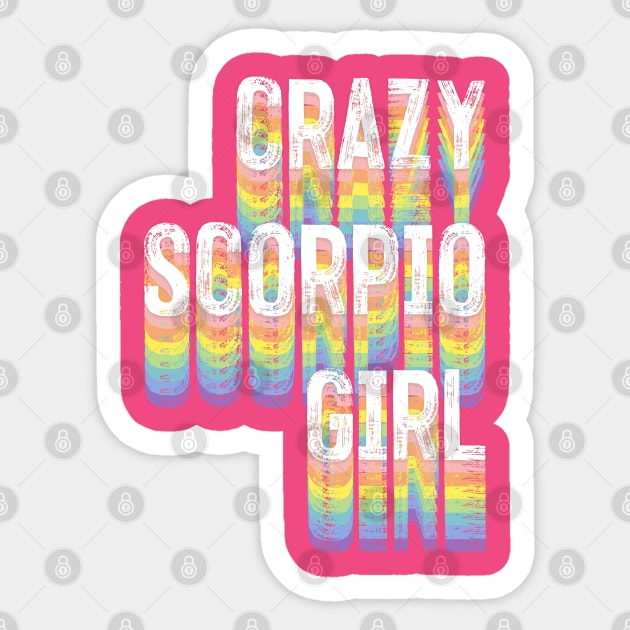 CRAZY SCORPIO GIRL Sticker by DankFutura